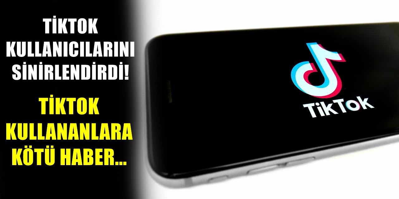 TikTok Uygulamasını Kullananlara Kötü Haber Geldi...