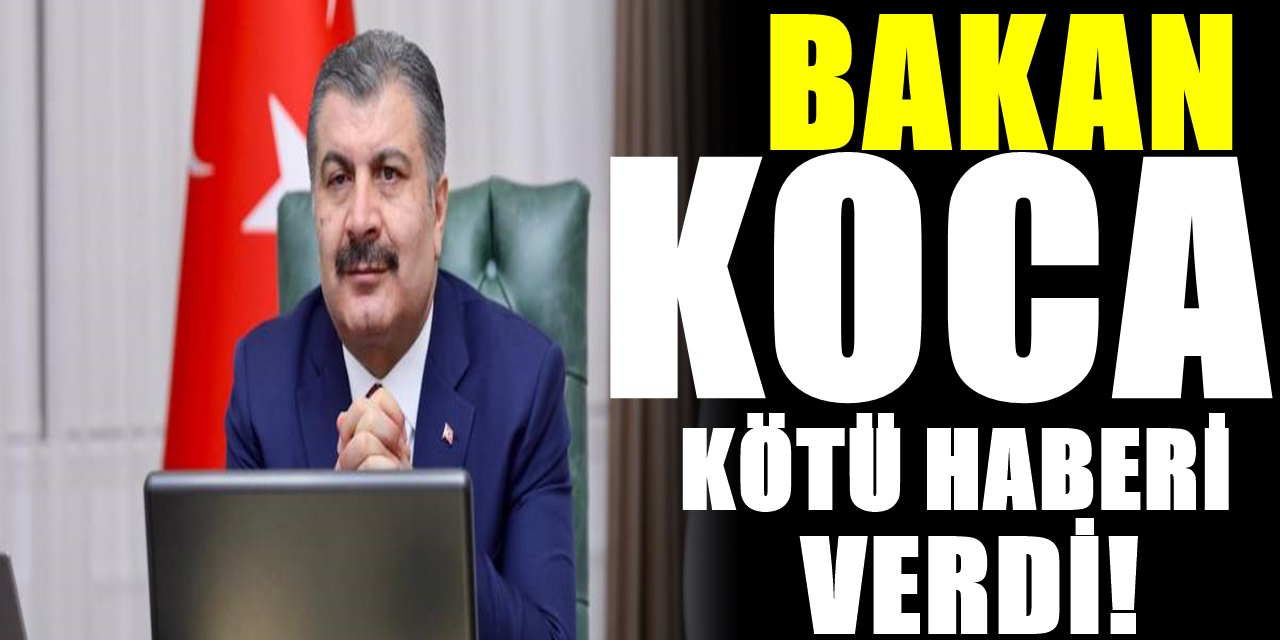 Türkiye'de korkutan mutasyon Sağlık Bakanı Fahrettin Koca sıcak gelişmeyi duyurdu