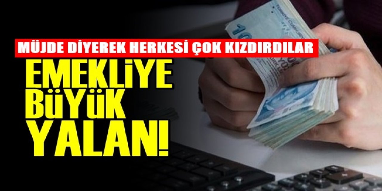 Emeklilerle alay ediyorlar her gün yeni bir yalan söylüyorlar artık herkes tepki gösteriyor