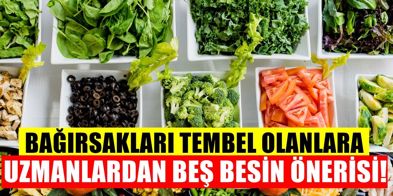 Bu 5 besin bağırsakları makine gibi çalıştırıyor! Her biri sağlık saçıyor