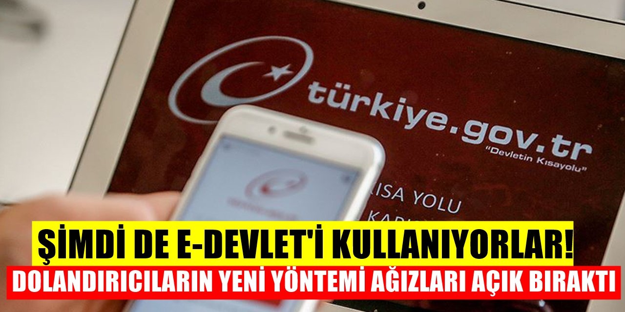 Herkes dikkatli olsun! E-Devlet tuzağıyla onlarca kişi böyle kandırılıyor