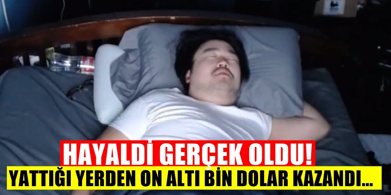 Yattığı Yerden Para Kazanma Deyimi Gerçek Oldu! Uyurken Toplamda 16 Bin Dolar Kazanç Sağladı!