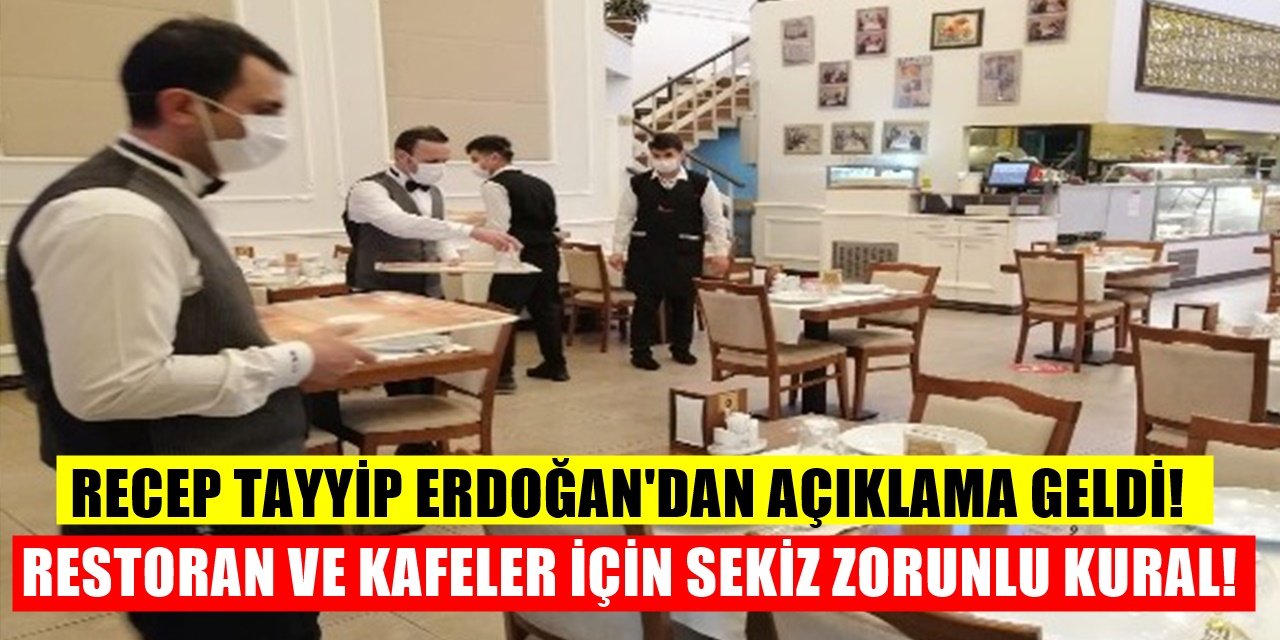 Restoran ve Kafeler İçin Getirilen Sekiz Şart! Mart Ayında Bunlara Dikkat Etmeyen İşletmeler...