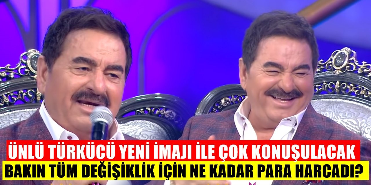 İbrahim Tatlıses'in Yeni İmajı Pahalıya Mal Oldu! Bakın Ne Kadar Ödemiş?