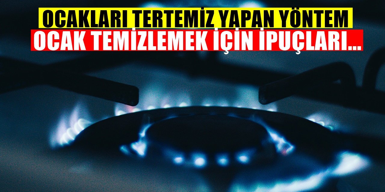 Ocakları Temizlemenin ve Parlatmanın Yolları... Işıl Işıl Ocaklar İçin...