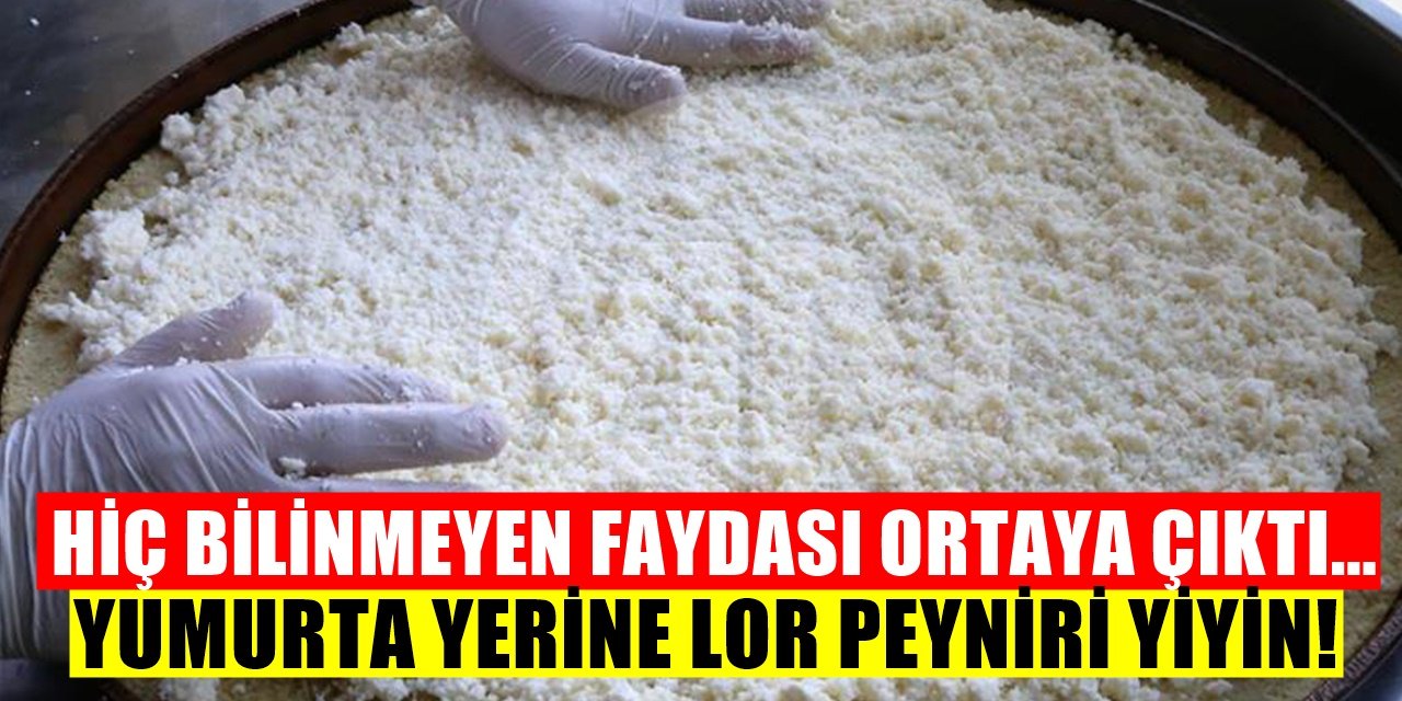 Kahvaltıda Yumurta Yerine Lor Peyniri Yiyin! İşte Sebebi...