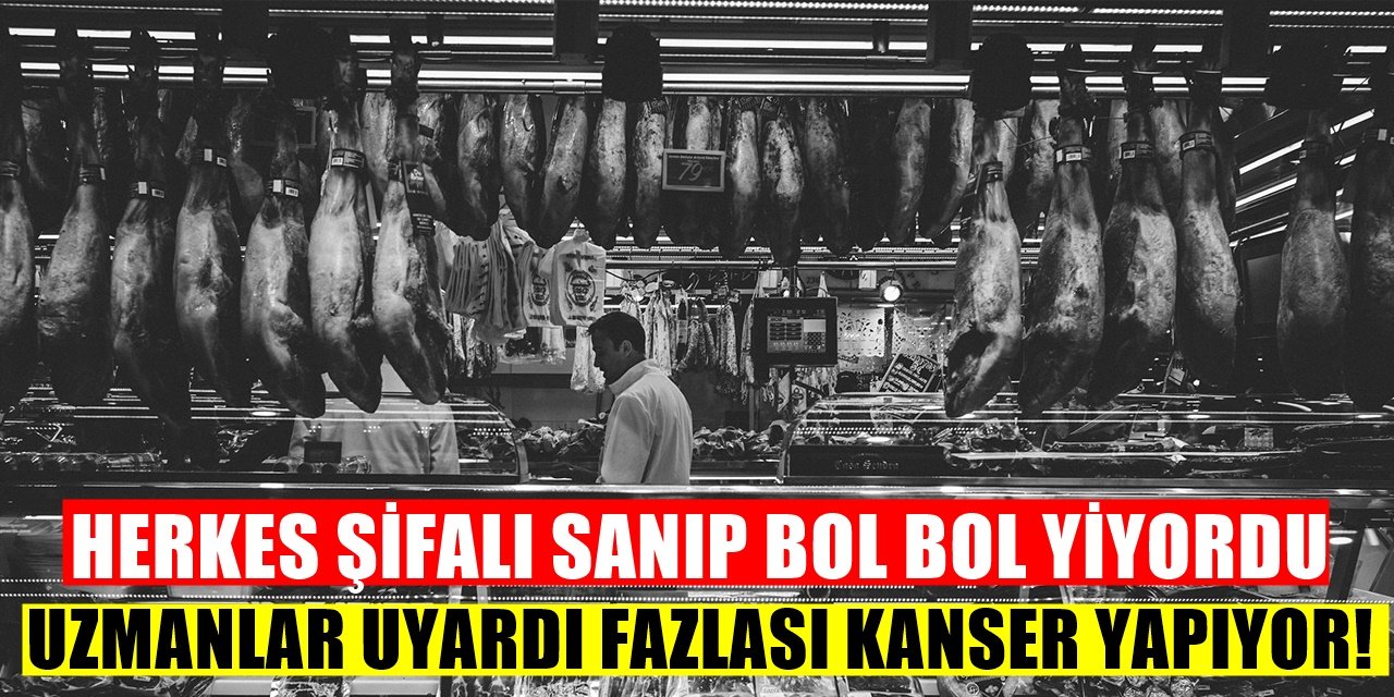Her Parçası Şifalı sanıyorduk! Fazla yenilince Kansere yol açıyormuş ve..