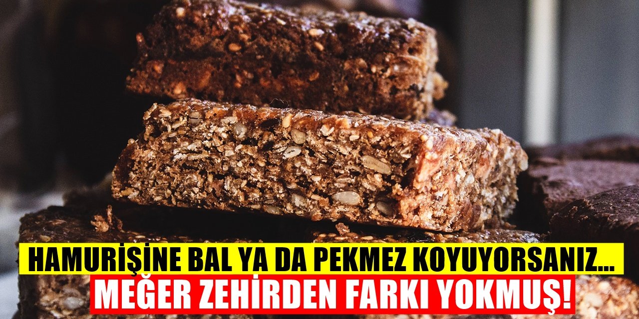 Şeker Yerine Bal Pekmez Koyuyorduk Ama... Zehirden Farkı Yokmuş!