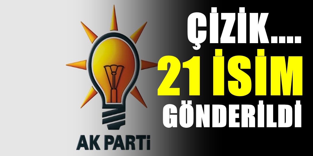 Erdoğan Tarafından AKP'de 21 ismin üstü çizildi! İşte listeye giremeyen isimler