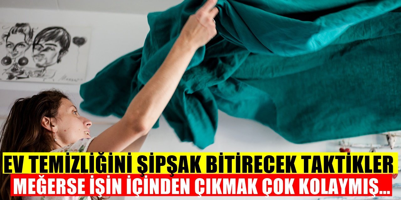 Meğer Ev Temizliği Yapmak İçin Kolay Yollar da Varmış pratik 10 Temizlik Sırrı