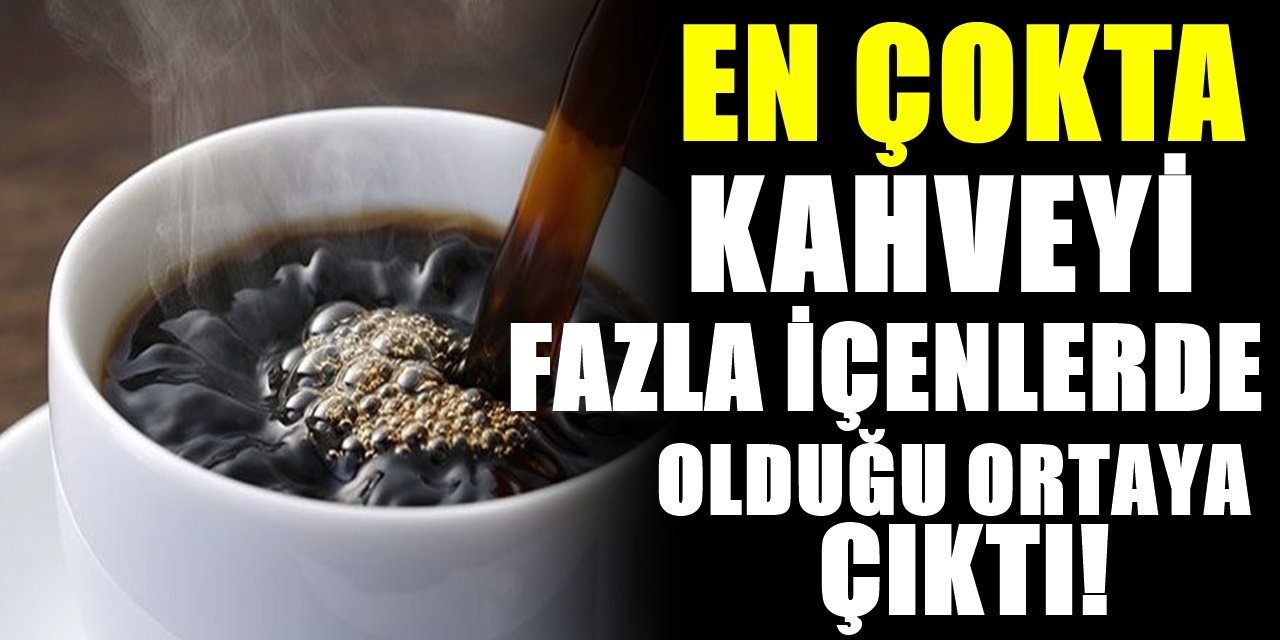 Eğer Gün içerisinde Kahve içmeden duramıyorsanız bir süre sonra başınıza bunlar gelebilir!