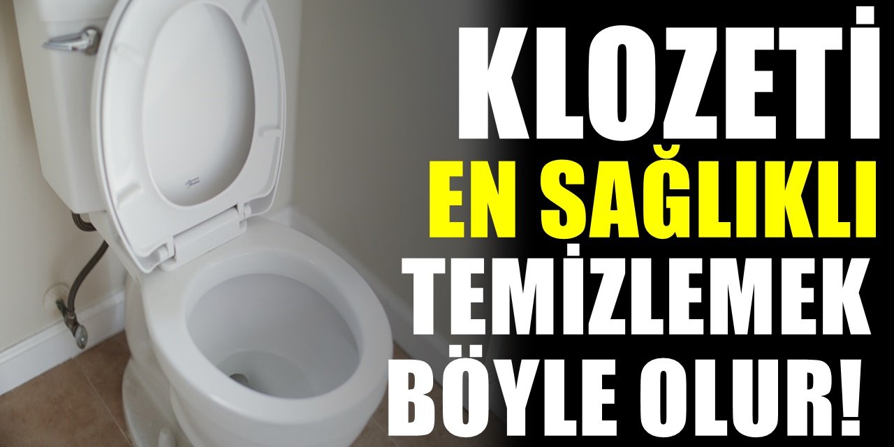 Uzmanlardan uyarı var! Klozeti temizlemek için bu teknikleri uygulamanız gerekiyor...