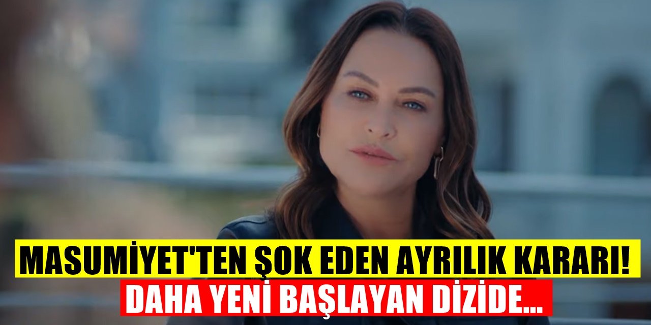 FOX TV'nin Yeni Dizisi Masumiyet Sarsıldı! Diziden Ayrılık Kararı Var
