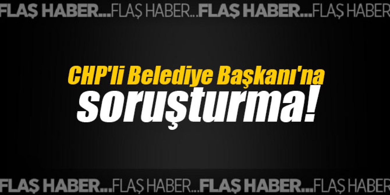 CHP'li belediye başkanına ‘İstanbul Sözleşmesi’ soruşturması Başlatıldı! Açıklamayı Süleyman Soylu yaptı