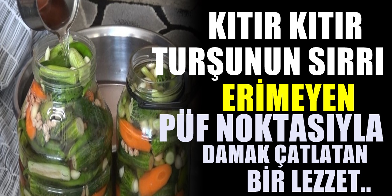 Turşu kurarken dikkat etmeniz gereken kural. Meğer bu yüzden turşu iyi tutmuyormuş. Kıtır Kıtır turşu tarifi