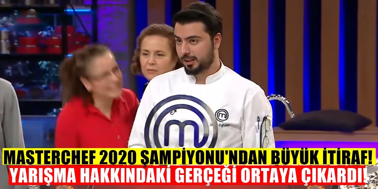 Masterchef şampiyonu Serhat Doğramacı Masterchef hakkında her şeyi açıkladı olay oldu