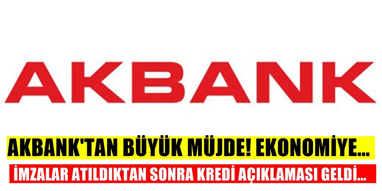 Akbank Yeni Kredi için harekete geçti faiz ve uzun vade müjdesi geldi