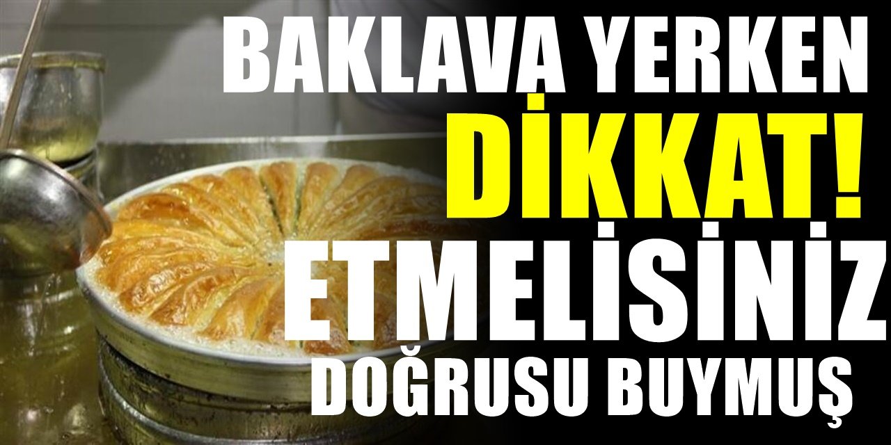 İşin ustasından kaliteli baklavanın sırları. Yediğiniz baklavaya dikkat ediniz