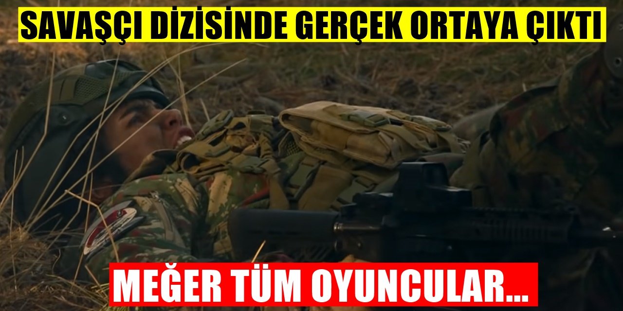 Savaşçı Dizisinin Oyuncuları Meğer ne çile çekiyormuş Hepsi ortaya çıktı
