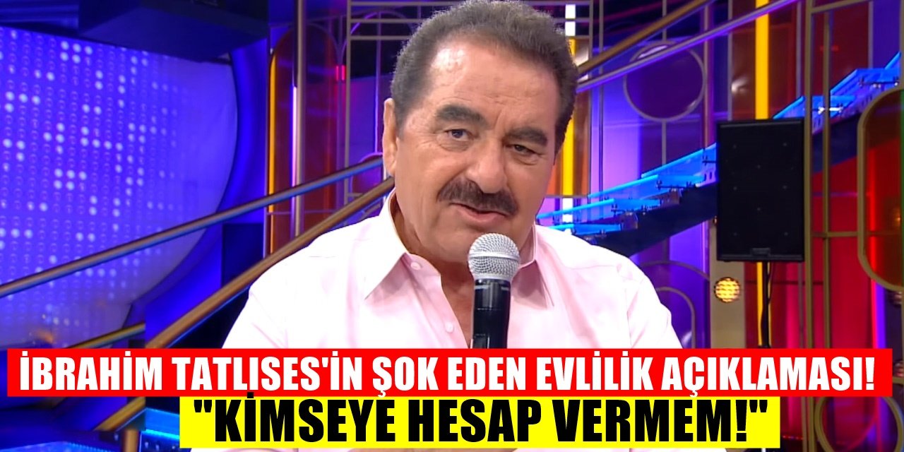 İbo Show ile Televizyonlara Geri Dönen İbrahim Tatlıses'ten Şok Eden Evlilik Açıklaması