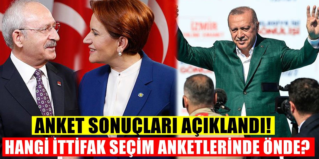 Hangi ittifak önde gidiyor? Son anketten bomba sonuçlar