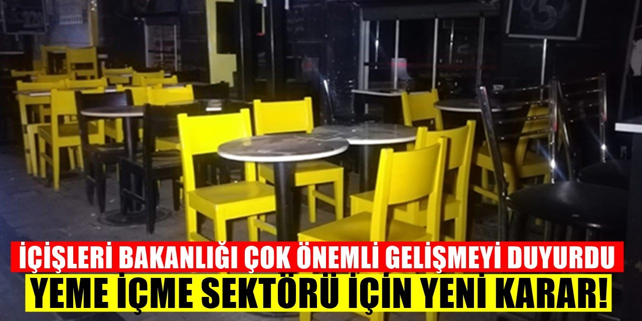 Yiyecek Sektörü ve Lokantalarla İlgili Yeni Karar Yarın başlıyor