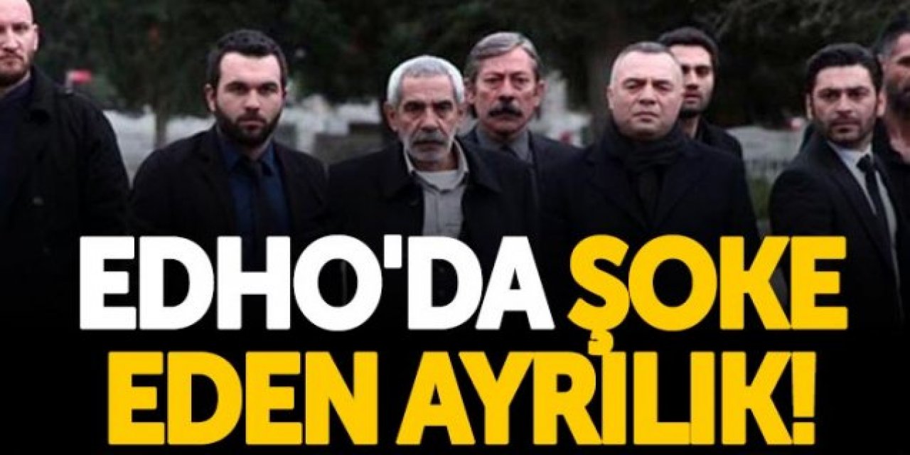 Eşkıya Dünyaya Hükümdar Olmaz dizisinde herkesi şaşkına çeviren bir veda yaşanacak