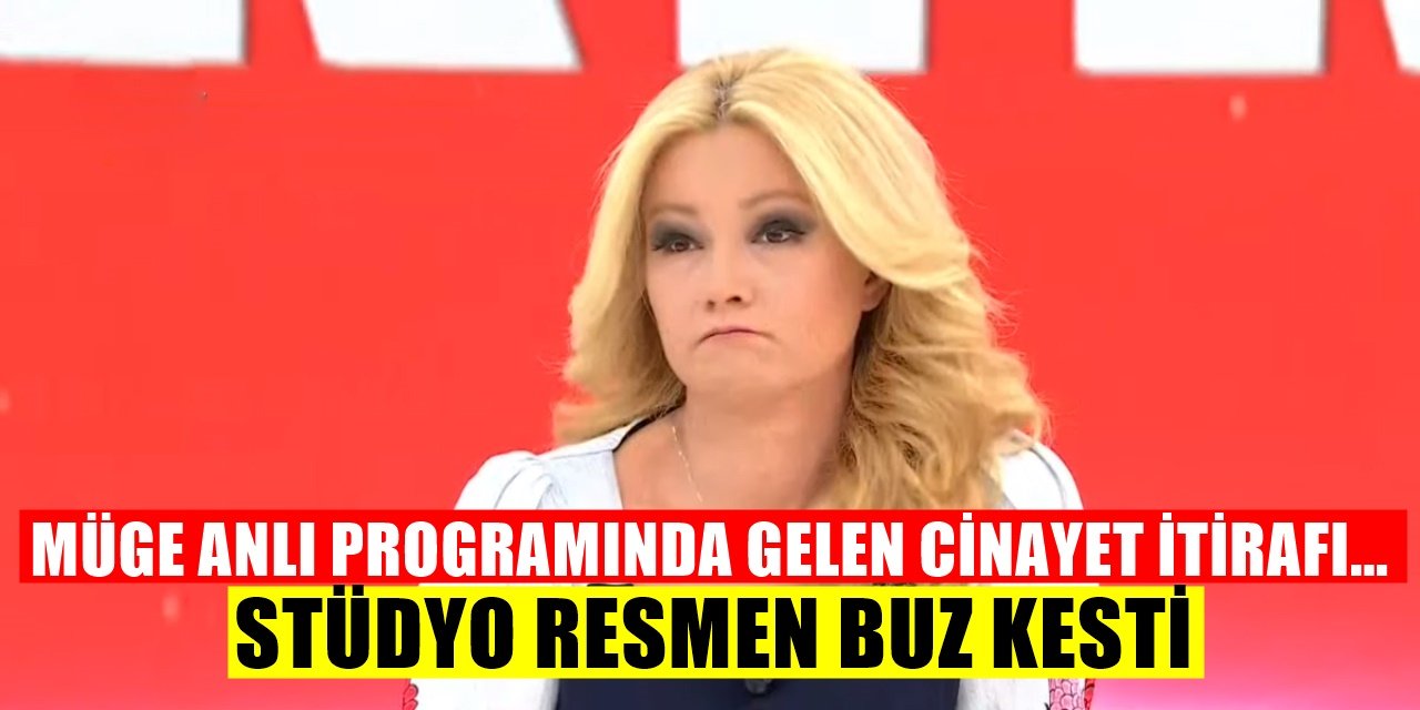 Müge Anlı'da Gelen Cinayet İtirafı Seyircinin Kanını Dondurdu