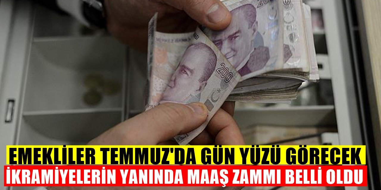 Emeklilerin Yüzü Temmuz'da Gülecek Hem ikramiye Yatacak Hem Zamları Belli Oldu