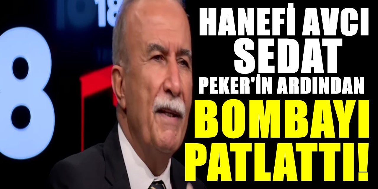 Hanefi Avcı yine konuştu : Gündemi sarsacak Mehmet Ağar ve Korkut Eken Açıklaması