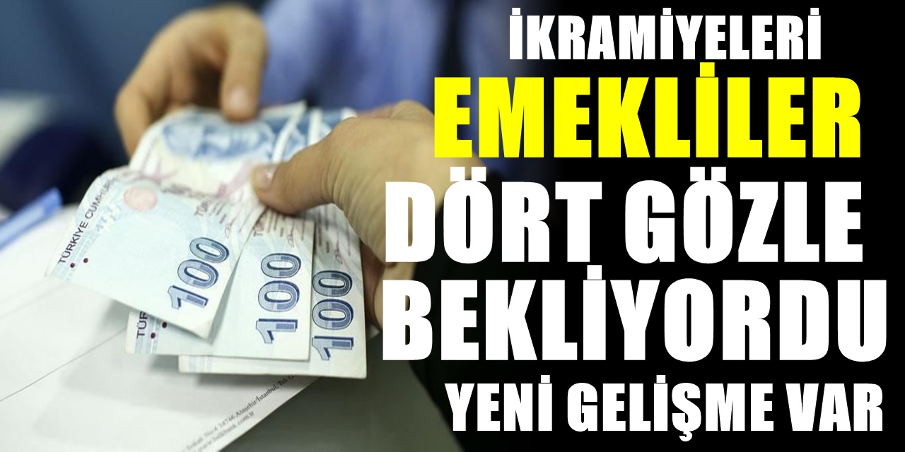 Emekliler 1100 Türk Lirası İkramiye beklerken Bayram Öncesi 1500 TL ikramiye müjdesi geldi