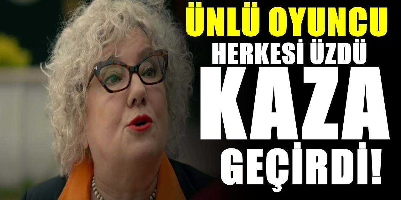 Menajerimi Ara Dizisinin Peride'si Ayşenil Şamlıoğlu'ndan gelen son haber herkesi üzdü