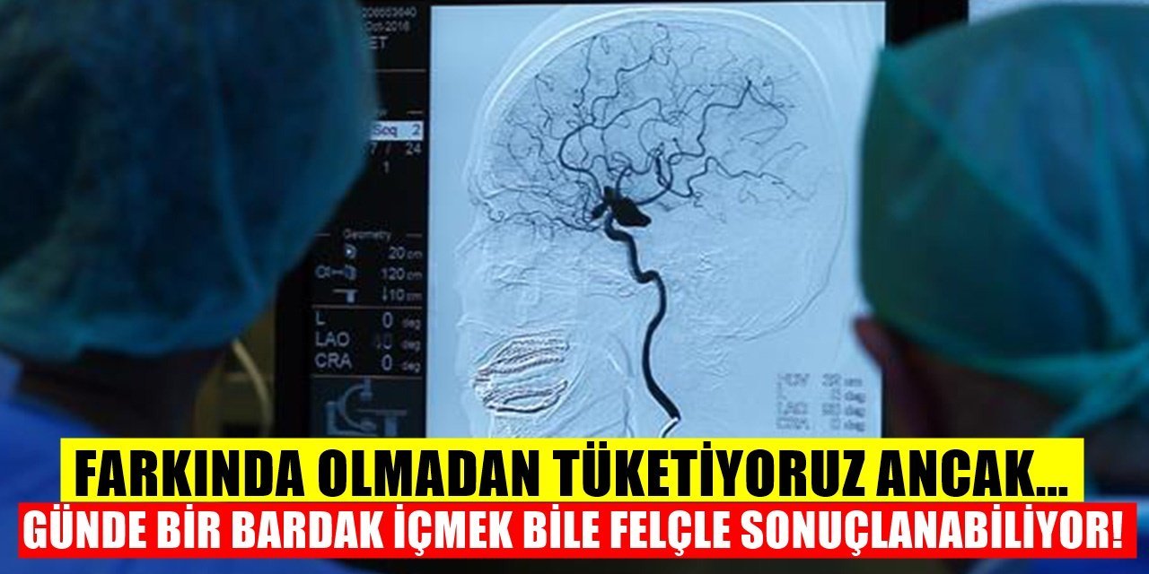 Bilim Dünyasını Alarma Geçiren Araştırma Günde Sadece 1 bardağı bile felçe neden oluyor