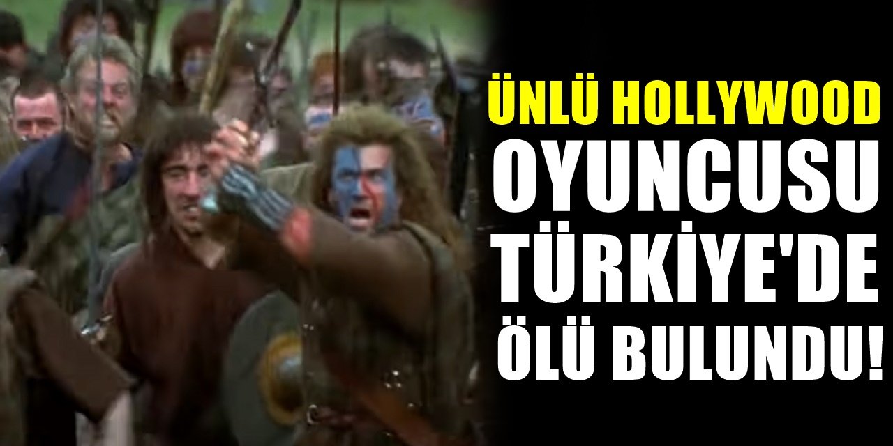 Hollywood Yıldızı Türkiye'de Ölü Bulundu Tüm Dünya Şaşkın!
