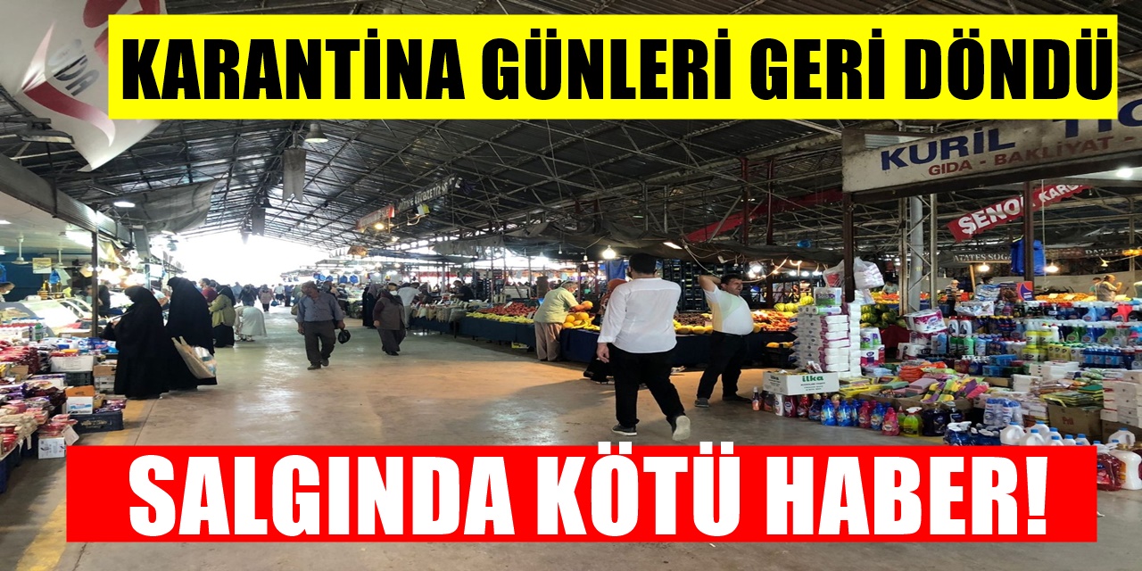 Türkiye'de korkulan oldu Vakalar Artınca Karantina Günleri yeniden Başladı