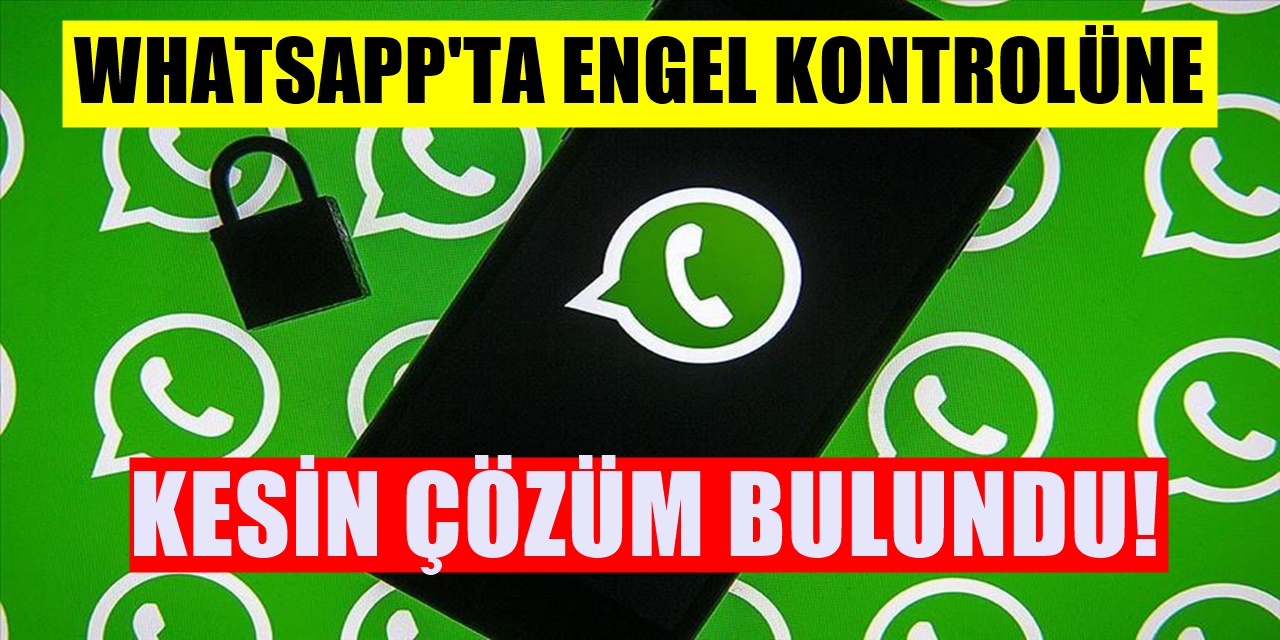 WhatsApp'ta engellendiğimi nasıl anlarım diyorsanız çok basit bir çözümü bulundu!