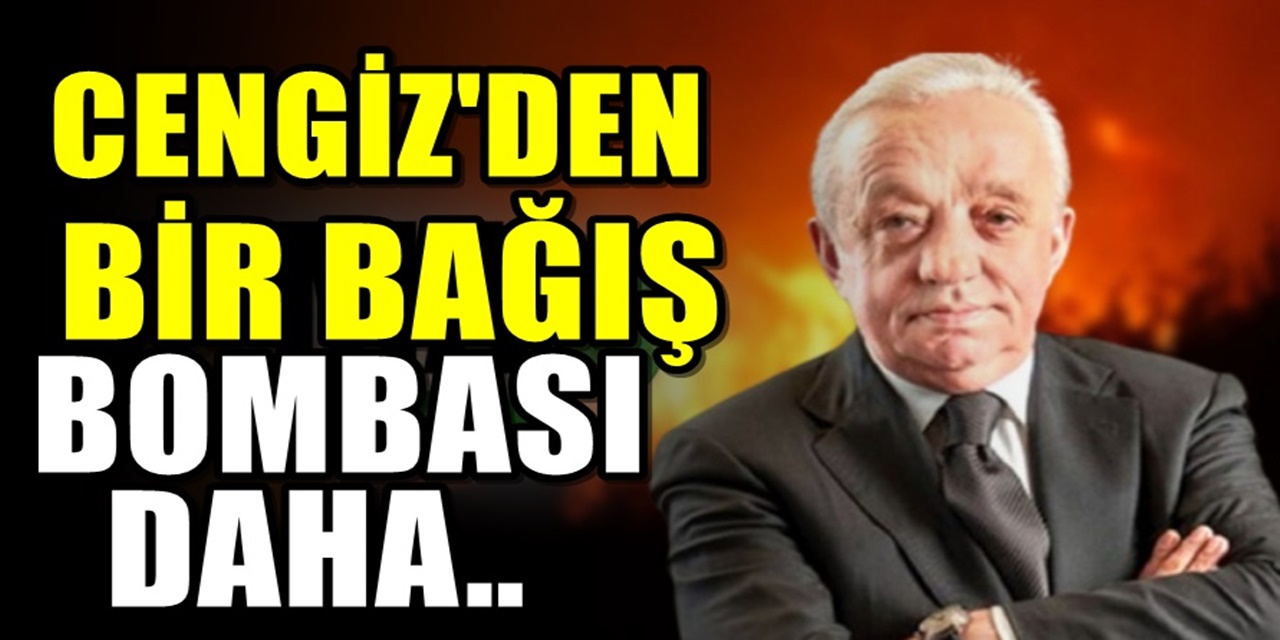 TEMA Vakfı Bağışı Kabul Etmeyince Cengiz Holding Bakın Nereye Bağış Yaptı