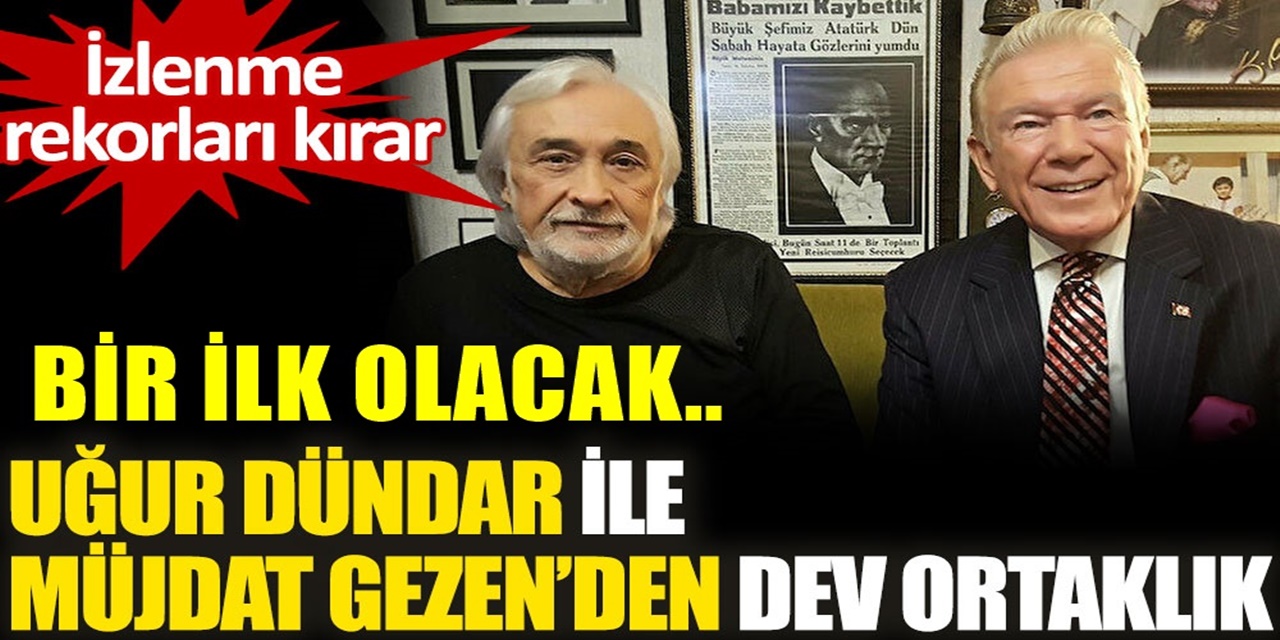 Uğur Dündar ve Müjdat Gezen Son kararıyla medyayı sallayacak