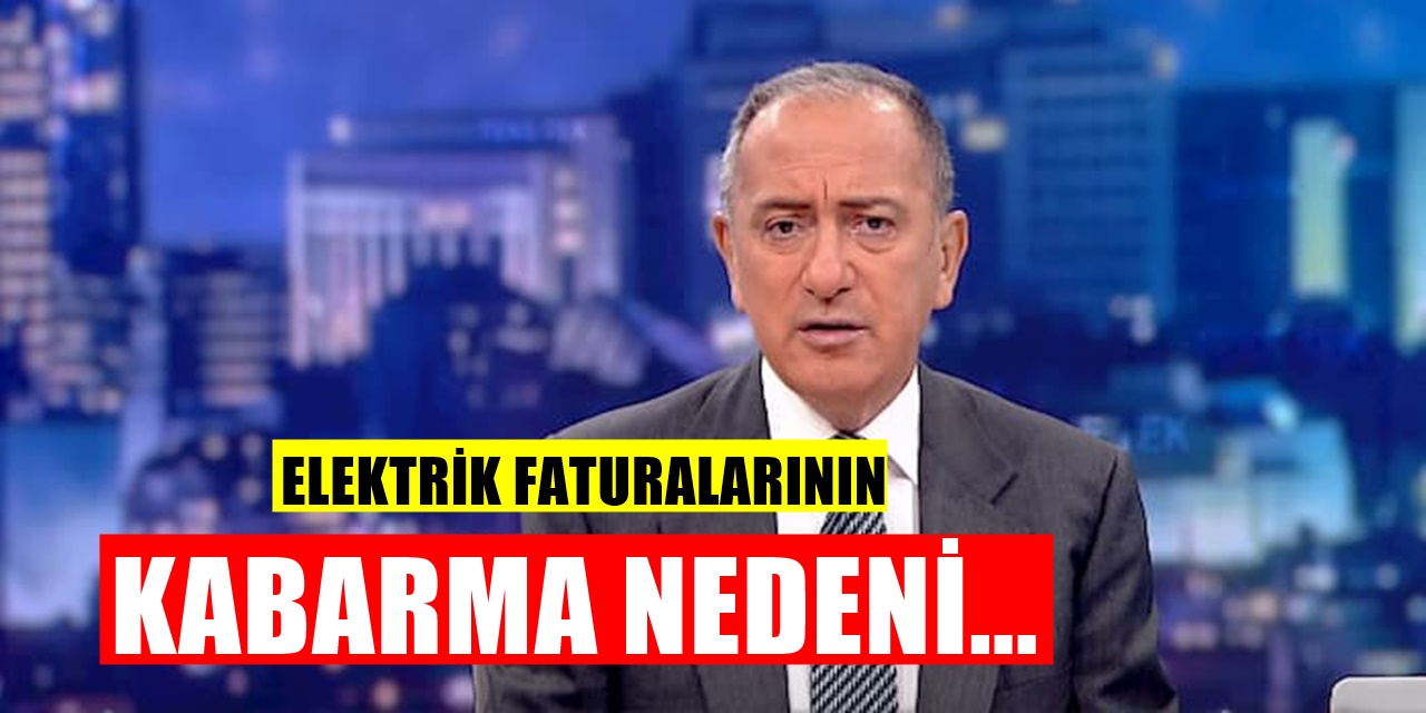 Elektrik Faturalarına Gelen Zamlardaki Gizli Gerçeği Fatih Altaylı Açıkladı