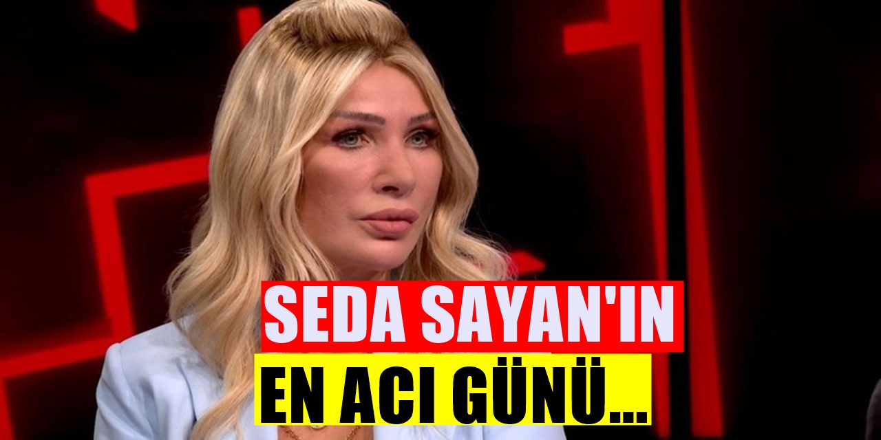 Seda Sayan'ı yıkan ölüm haberi! Yaşam Savaşı veriyordu