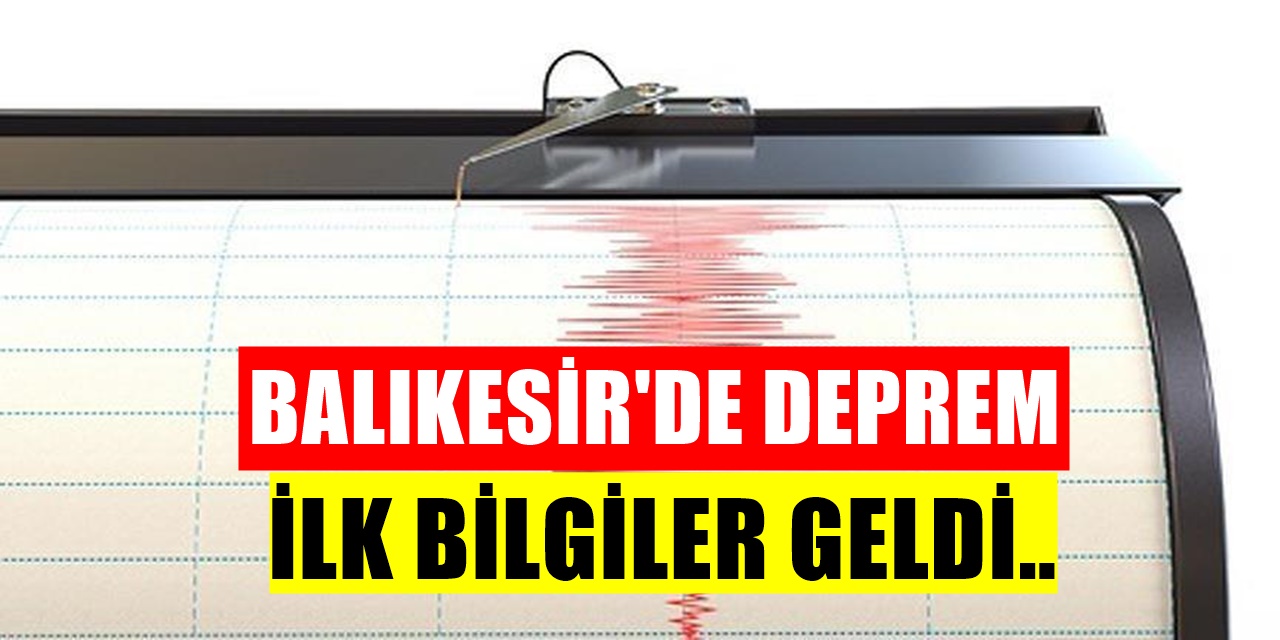 Balıkesir'de Korkutan Bir Deprem Oldu, Bölge Halkı Tedirgin