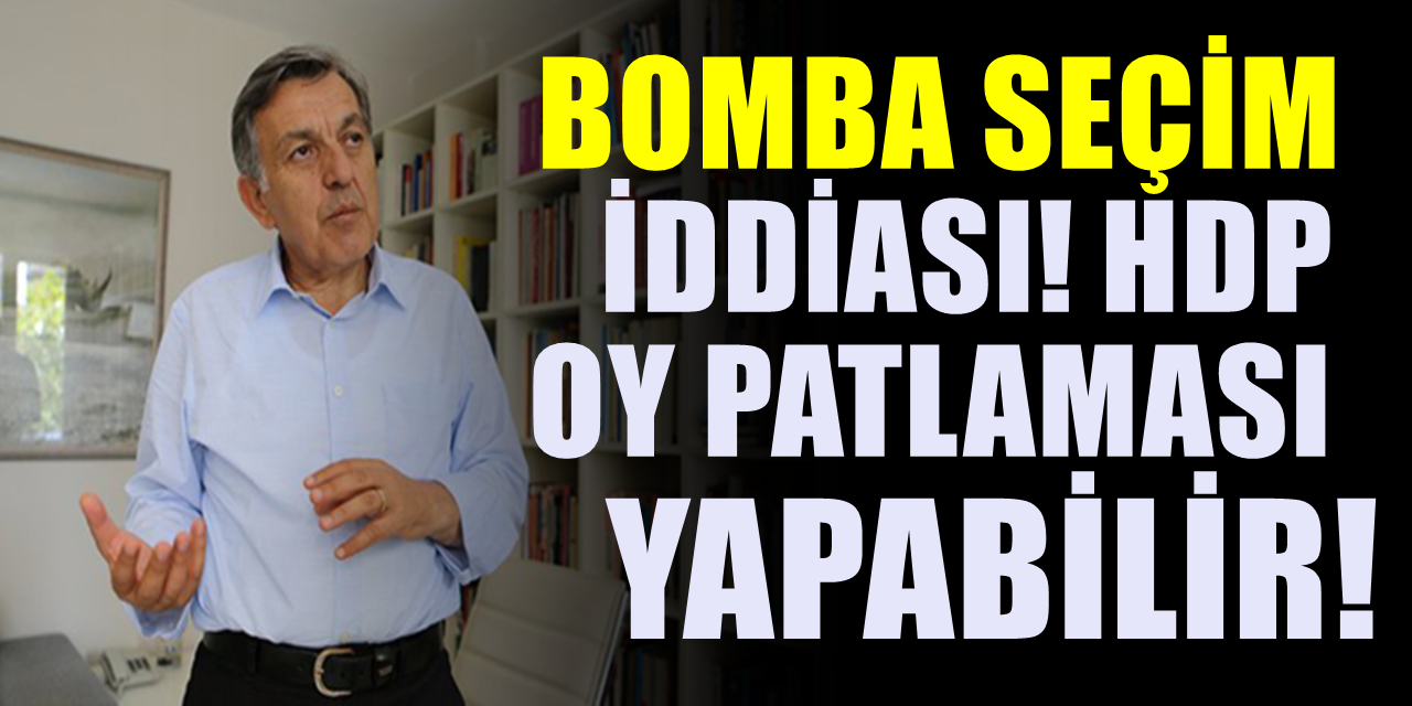 KONDA Genel Müdürüne göre seçimde HDP yüzde 15 oy alacak