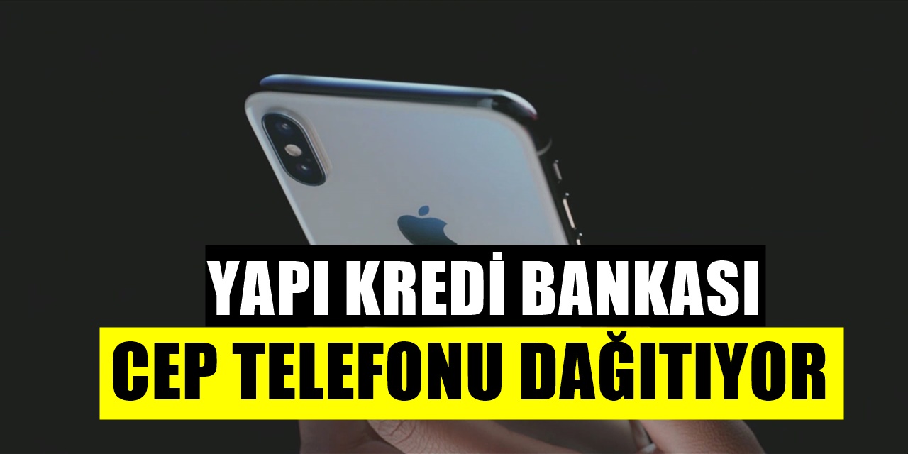 Yapı Kredi Bankası Müşterilerine iPhone 12 Pro dağıtacak