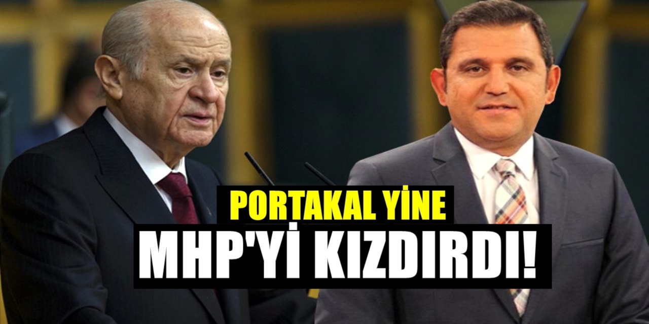 Fatih Portakal Yine Tavırlı , MHP'nin tepkisine rağmen o mesajı silmedi