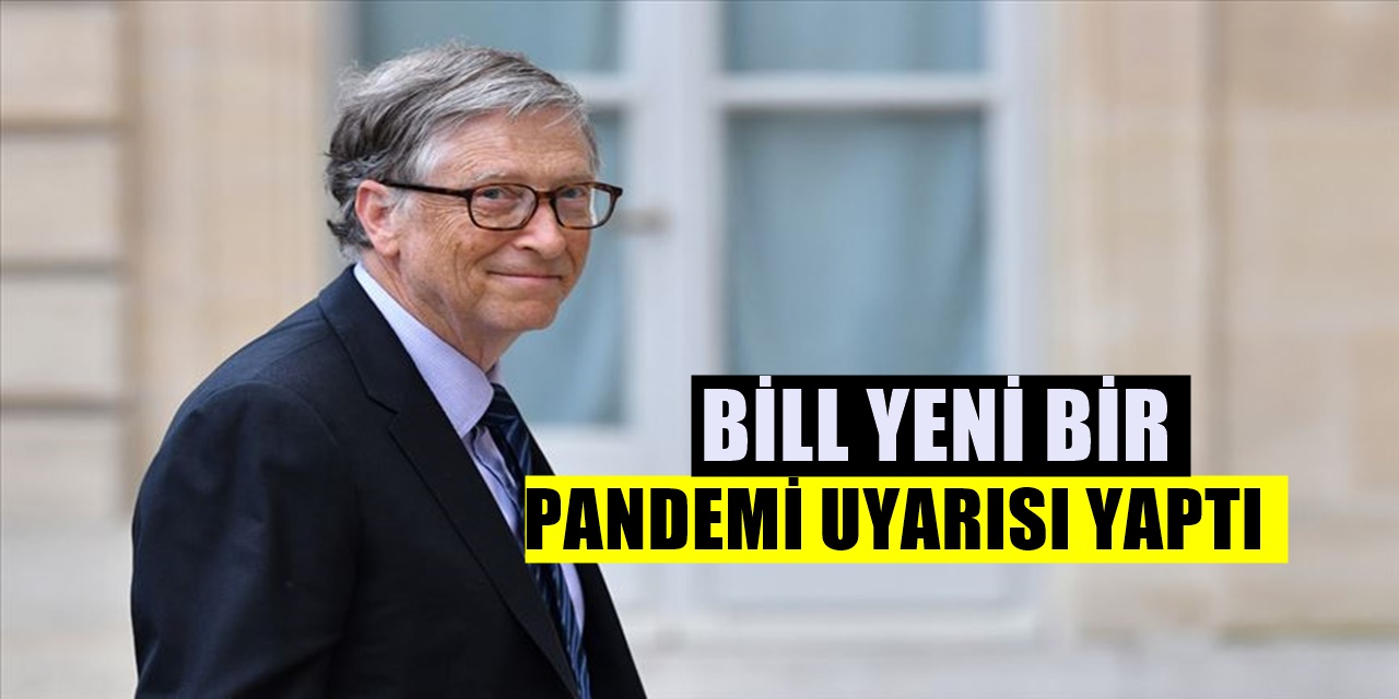 Bill Gates'ten Korkutan Çıkış Yeni Pandemi Uyarısı Yaptı