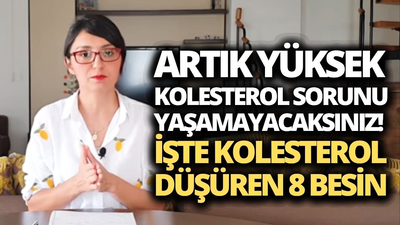 'Kolesterolüm artık bir türlü düşmüyor" demeyeceksiniz! İşte kolesterol düşüren 8 yiyecek