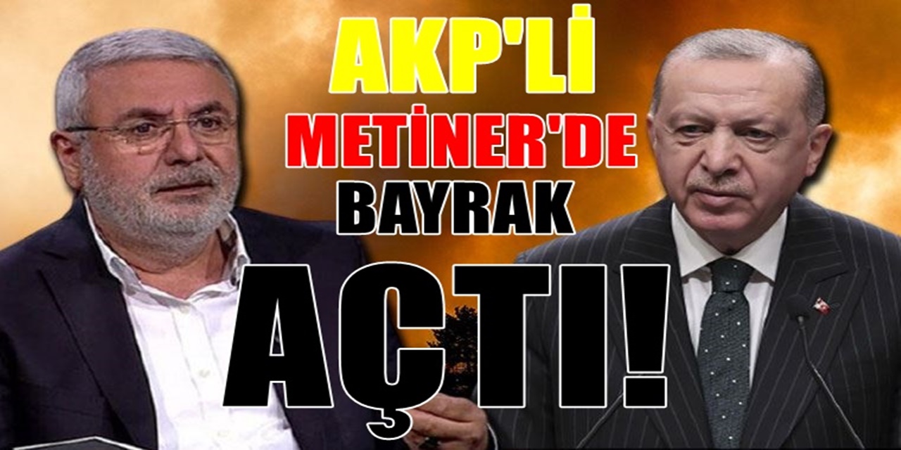 AKP'li Metiner'den Sisteme Büyük Tepki! Sözleri Olay Olacak