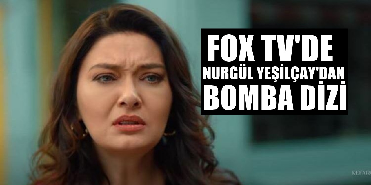 Nurgül Yeşilçay Yeni Dizisiyle Geri Dönüyor! Partneri de duyuruldu