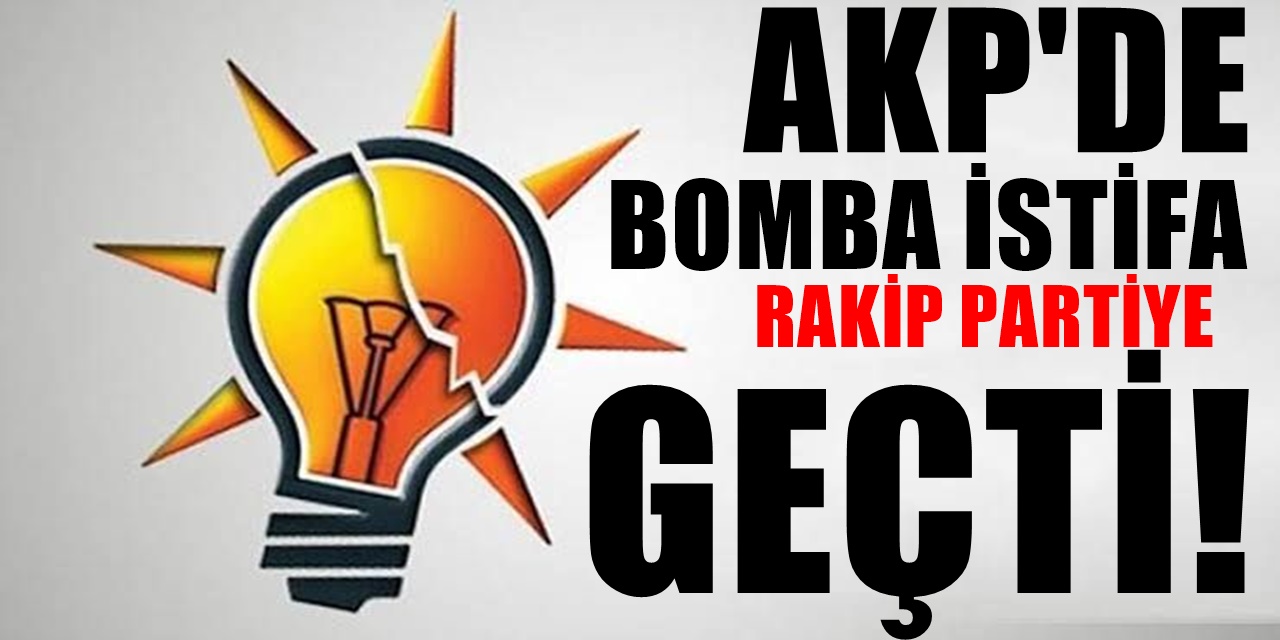 AKP'de bir ayrılık daha! Başka partiye geçti
