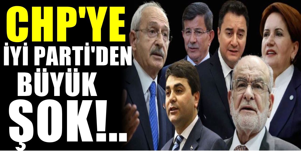 İyi Parti'den CHP'ye Masa Şoku